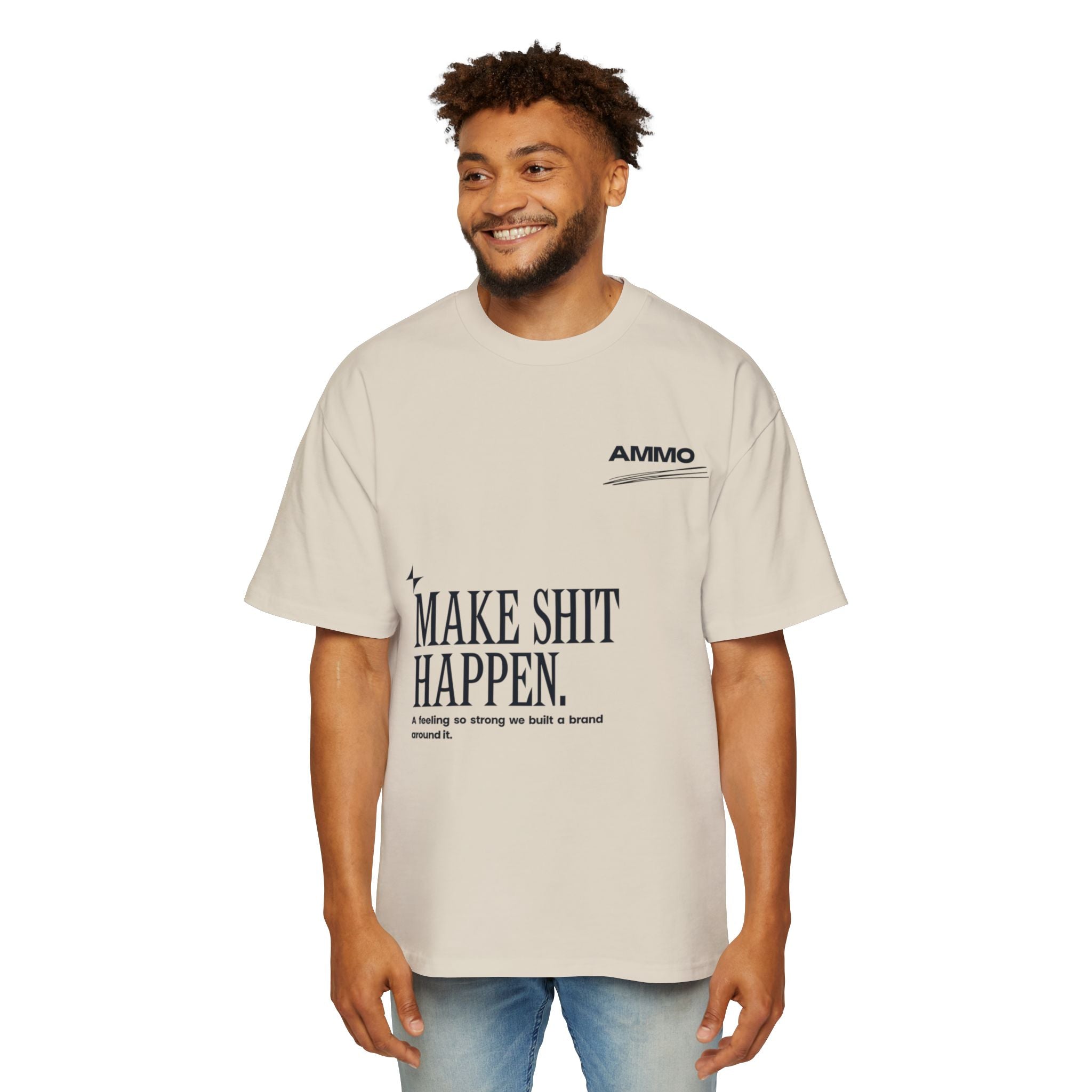 Oversized Tee - Make Sh*t Happen