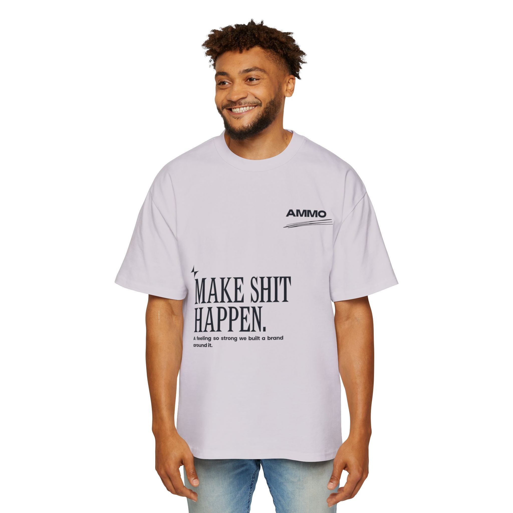 Oversized Tee - Make Sh*t Happen