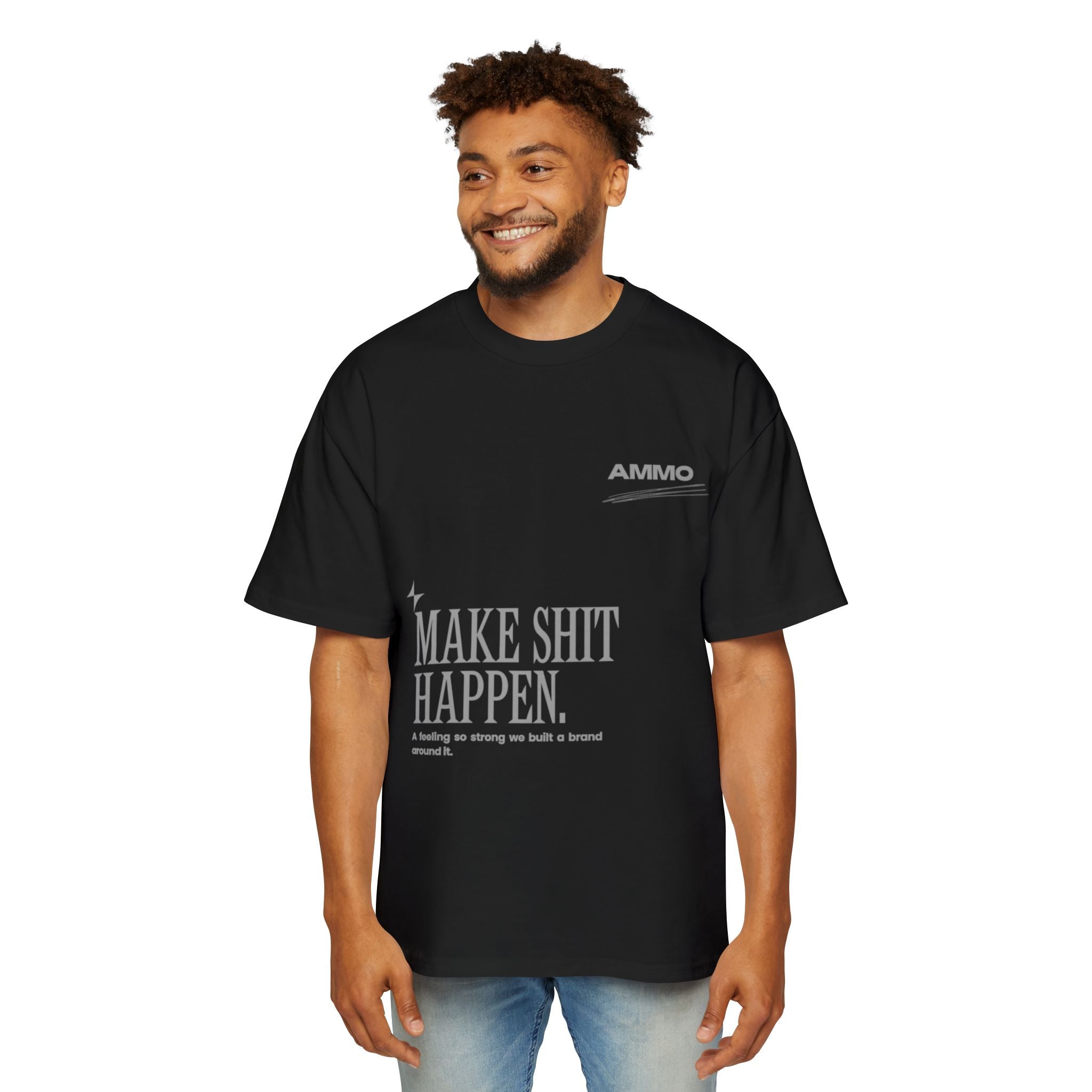 Oversized Tee - Make Sh*t Happen