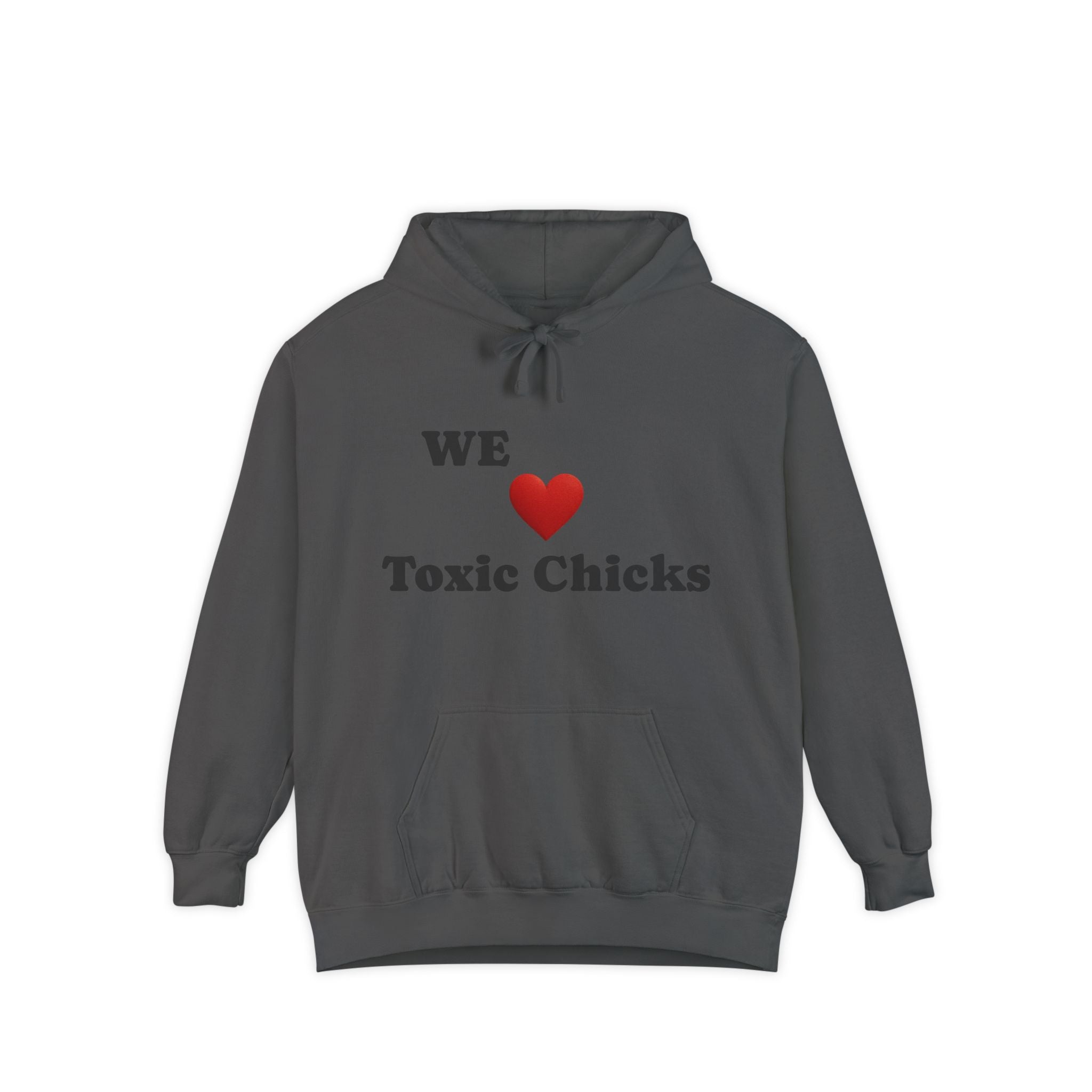 Toxic Chicks Hoodie