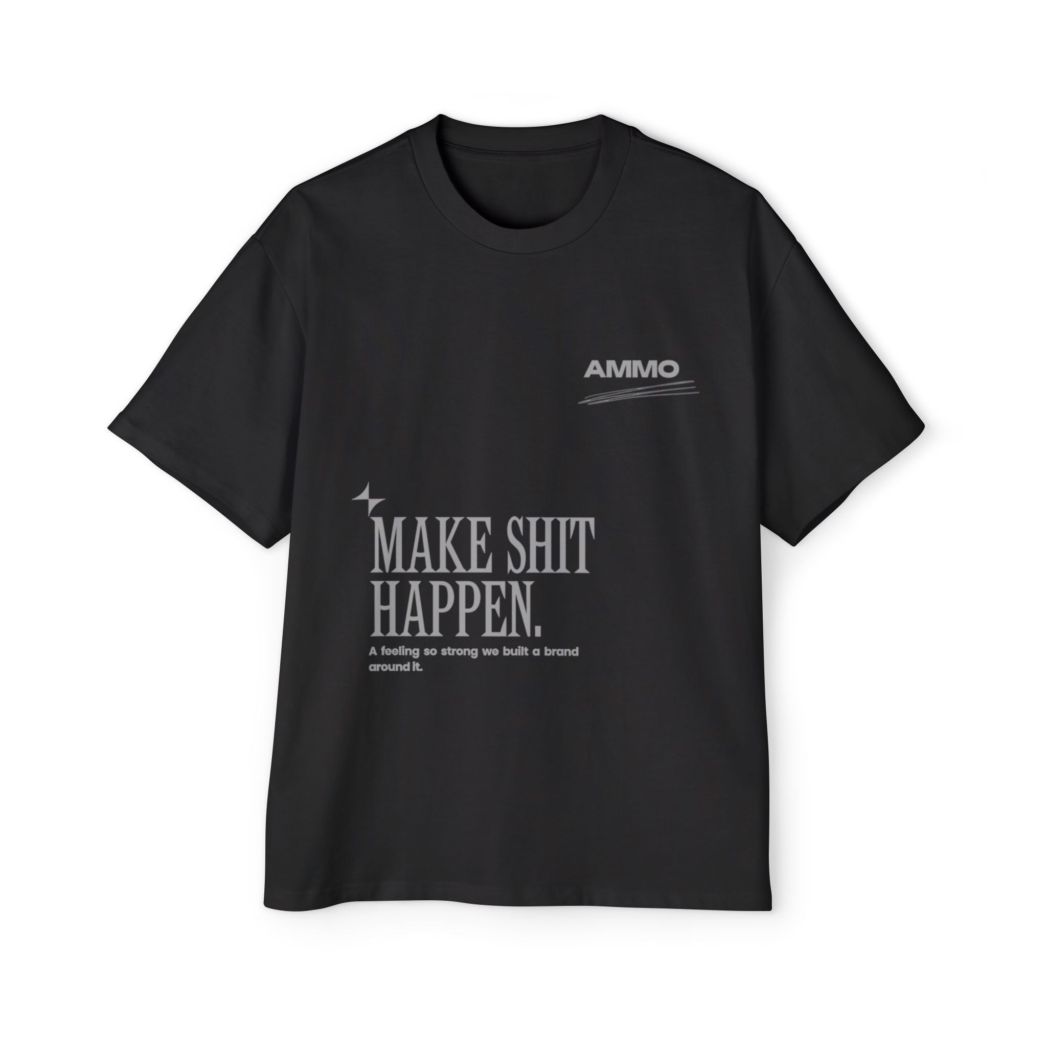 Oversized Tee - Make Sh*t Happen