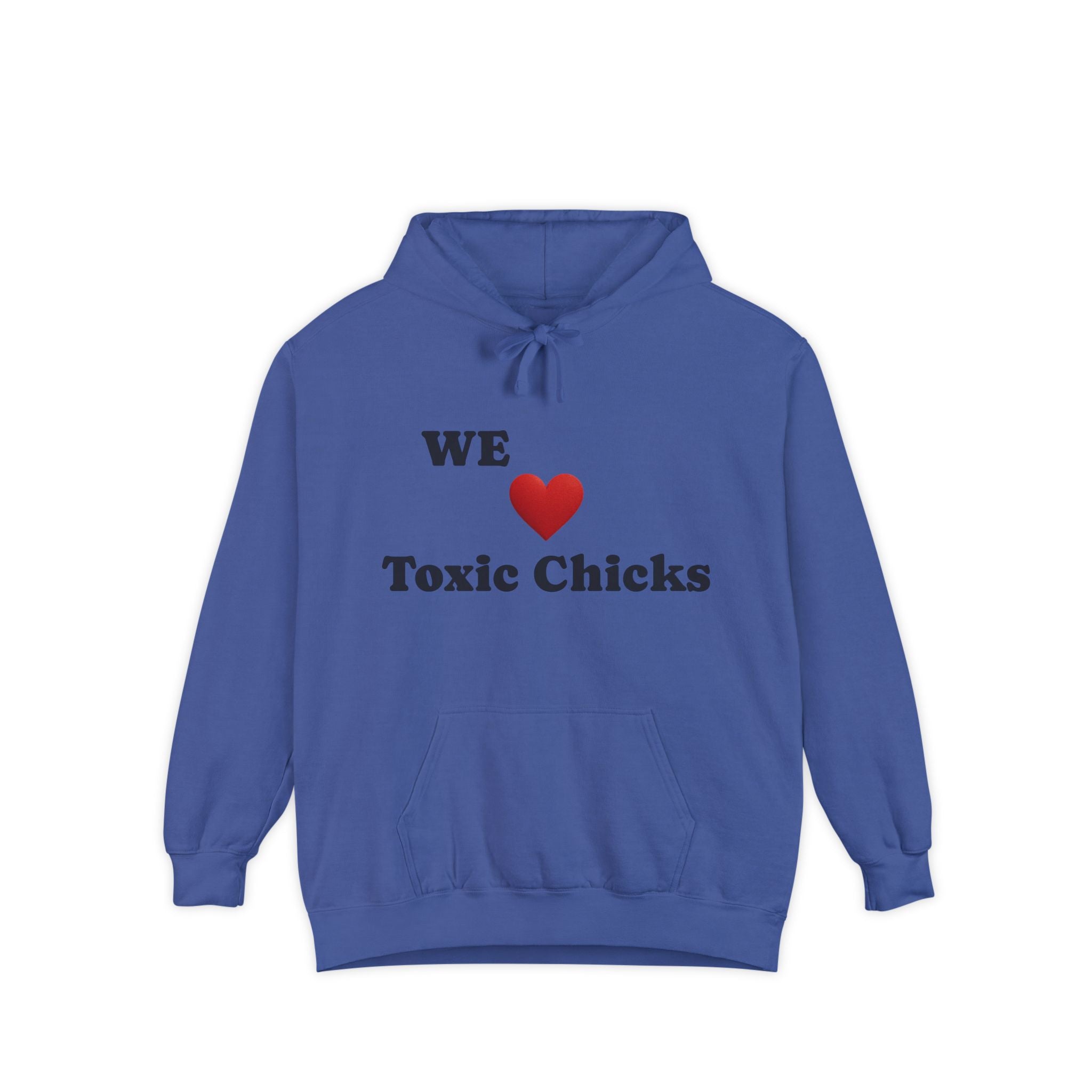 Toxic Chicks Hoodie