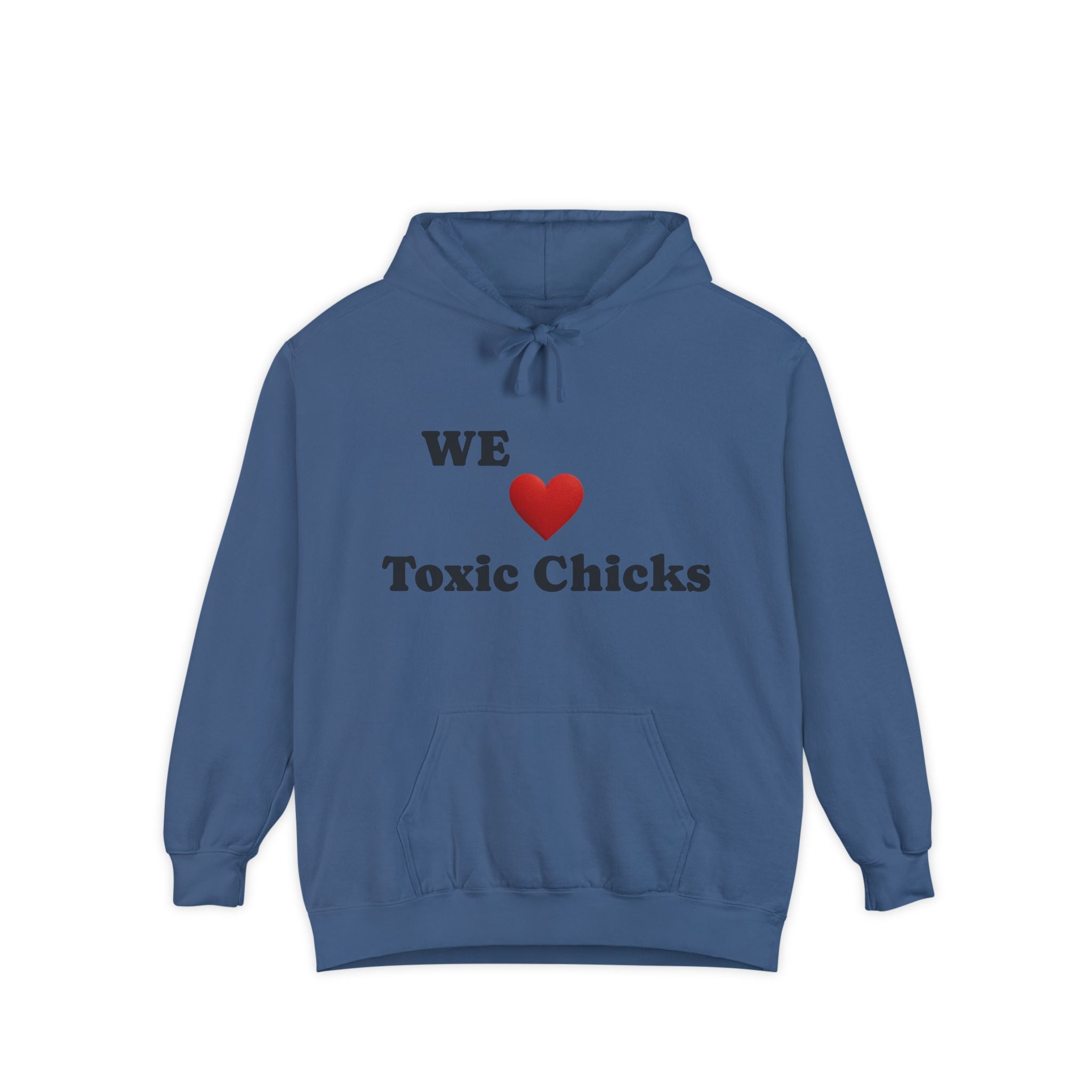 Toxic Chicks Hoodie